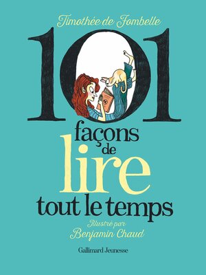 cover image of 101 Façons de lire tout le temps